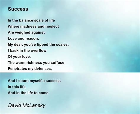 Success Poem By David Mclansky Poem Hunter