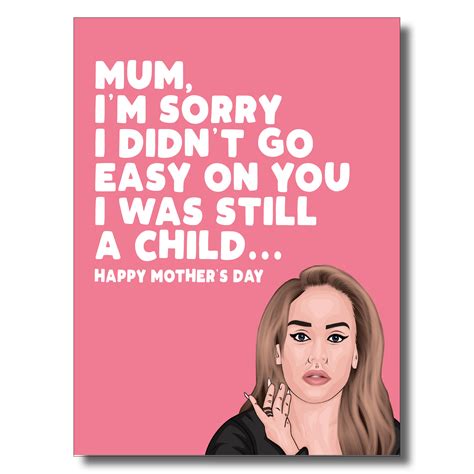 Easy On Me Mothers Day Card