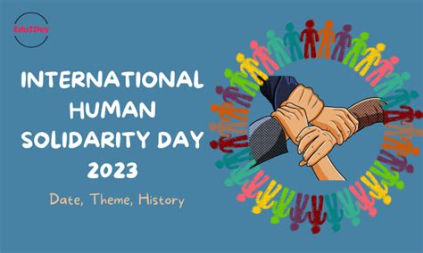 International Human Solidarity Day 2023 Date Theme History