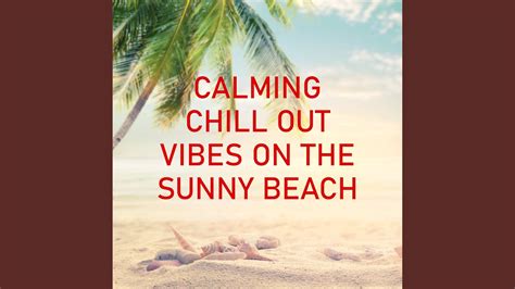 Chillout Relax On The Beach Youtube