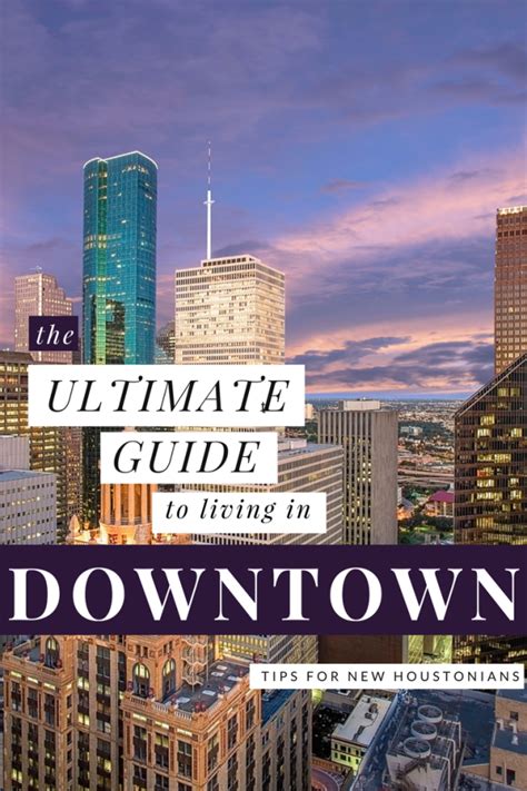 Where To Live In Downtown Houston Downtown Houston Downtown Midtown