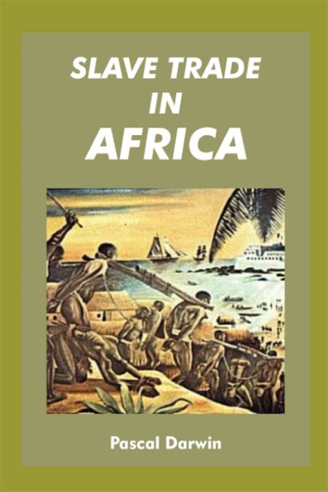 Buy Slave Trade In Africa Atlas Of The Transatlantic Slave Trade