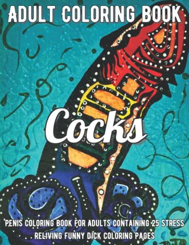 Penis Coloring Book Penis Coloring Book For Adults Containing 25