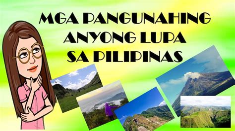 Mga Anyong Lupa Sa Pilipinas Landforms Of The Philippines Otosection