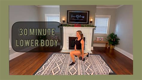 30 Minute Total Lower Body Workout Youtube