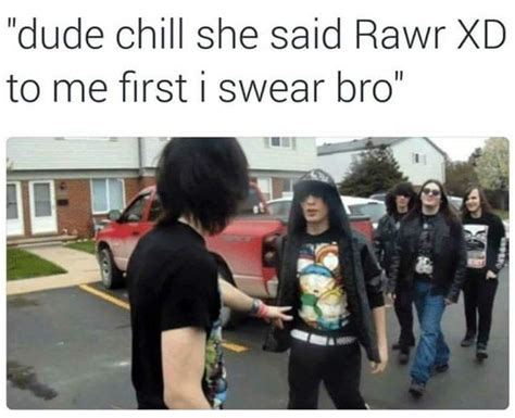 Funny Memes Of The Day To Make Your Laugh 50 Memes Rawr Xd Emo