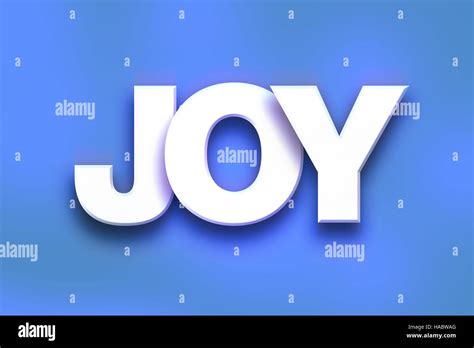 The Word Joy Written In White 3d Letters On A Colorful Background