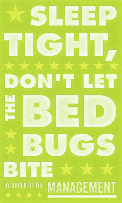 Sleep Tight Dont Let The Bedbugs Bite Green And White Digital Art By