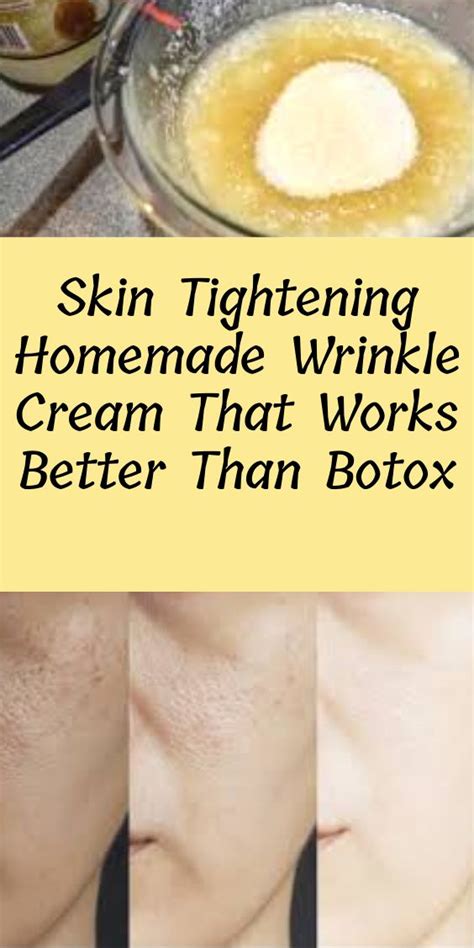 Skin Tightening Homemade Wrinkle Cream That Works Better Than Botox