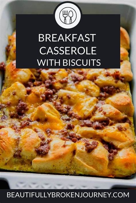Breakfast Casserole With Biscuits Beautifully Broken Journey