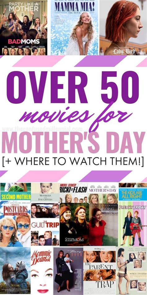 List Of 50 Mothers Day Movies To Watch With Mom This Year Where To Watch The Confused