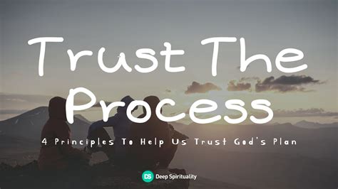 Trust The Process How God Prepares Us For Our Destiny 4 Powerful