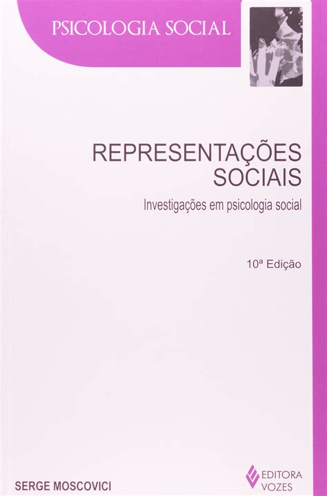 Representações Sociais Investigações Em Psicologia Social Pdf Serge Moscovici
