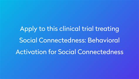 Behavioral Activation for Social Connectedness Clinical Trial 2024 | Power