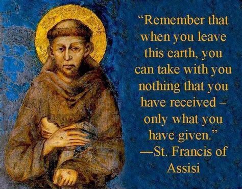 Pin By Cheryl Leek On Death Is Just A Chapter Francis Of Assisi