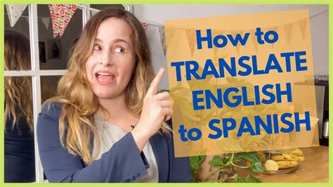 Tips On How To Translate English To Spanish Signewords Youtube