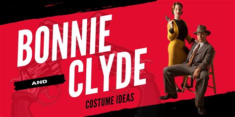 Bonnie And Clyde Costume Couple Outfits Ideas For Halloween