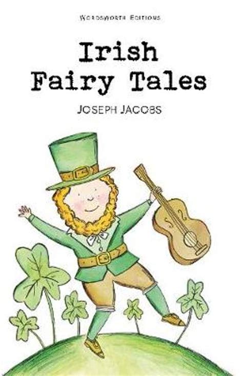 Irish Fairy Tales Joseph Jacobs And J Jacobs 9781840224344