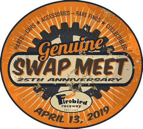 Spring Swap Meet / Firebird Raceway / April 13, 2019
