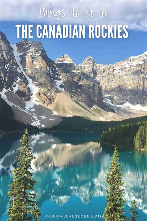 The Best Canadian Rockies Itinerary For First Time Visitors