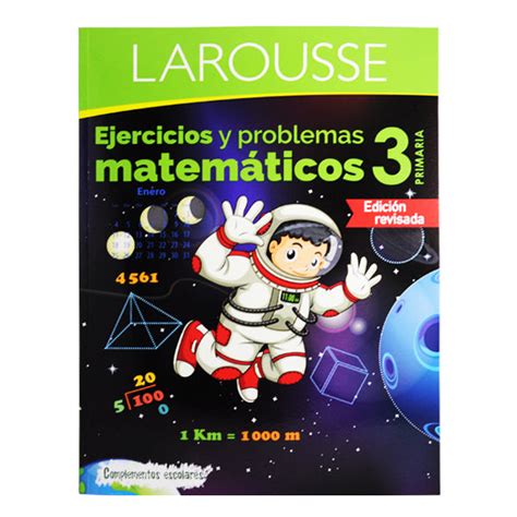 LIBRO EJERCICIOS Y PROBLEMAS MATEMATICOS 3 EDICIONES LAROUSSE MNK