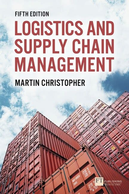 Logistics And Supply Chain Management Logistics And Supply Chain