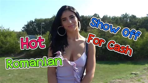 Travel X Hot Romanian Beauty Show Off For Cash Youtube