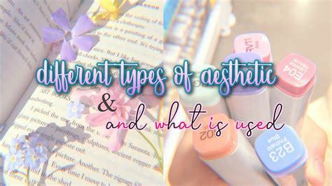 Different Types Of Aesthetic･ﾟ What Is Used ･ﾟ★ Youtube