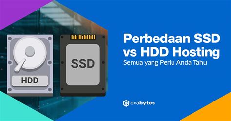 Perbedaan SSD Vs HDD Hosting Semua Yang Perlu Anda Tahu