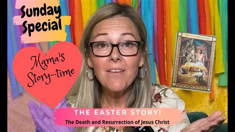 the easter story the death and resurrection of jesus christ as found in the new testament