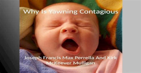 Why Is Yawning Contagious Pptx Powerpoint