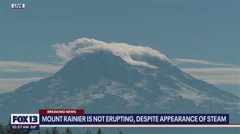 Mount Rainier Is Not Erupting Despite Appearance Of Steam Fox 13