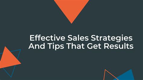 20 Effective Sales Strategies And Tips That Get Results