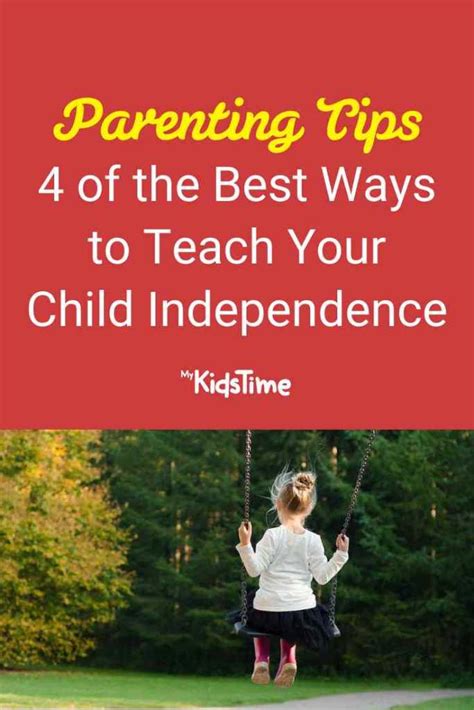 4 Of The Best Ways To Teach Your Child Independence