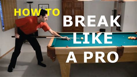 Pool Break Shot Technique Advice How To Break From Vol Iii Of The Bu Instructional Dvd