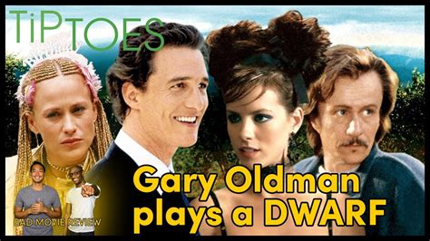 Tip Toes Movie Gary Oldman As A Dwraf Youtube