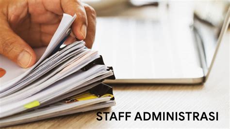 Tugas seorang staff admin yang selanjutnya merupakan pembuatan surat keperluan kantor. Pengertian Staff Administrasi Tugas dan Tanggung Jawabnya ...