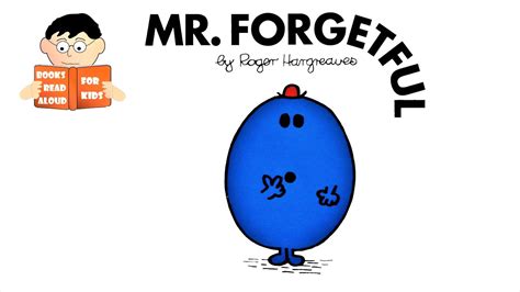Mr Forgetful Mr Men Stories No 14 Read Aloud Roger Hargreaves Book