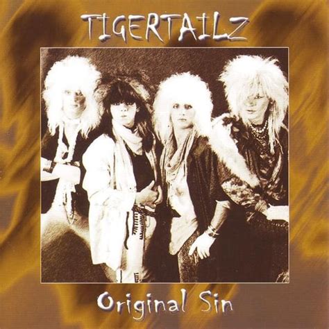 Tigertailz Original Sin Lyrics And Tracklist Genius