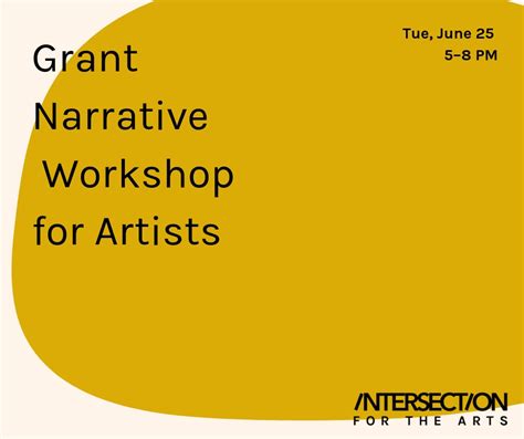 Grant Narrative Workshop For Artists Intersection For The Arts
