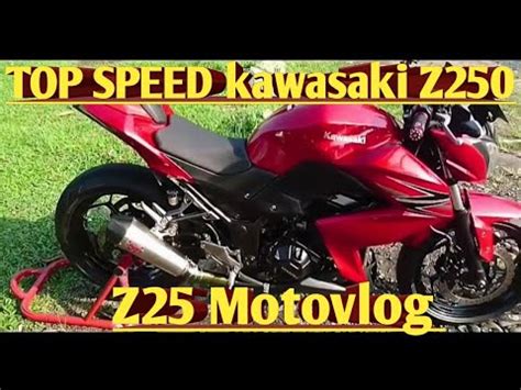 Testing the performance & top speed of the kawasaki z250. top speed for kawasaki z250 ||Z25 Motovlog - YouTube
