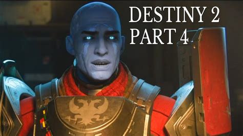 Destiny 2 Walkthrough Gameplay Part 4 Io Youtube