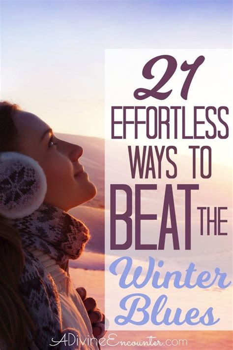 Tips For Beating The Winter Blues Winter Blues Seasonal Affective