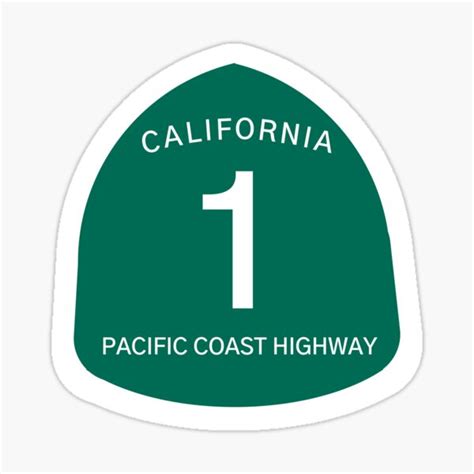 Highway 1 Sign Pacific Coast Highway Sticker For Sale By