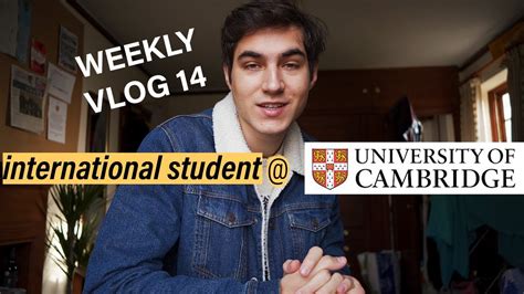 Another Busy Week At Cambridge Uni And Advice For International