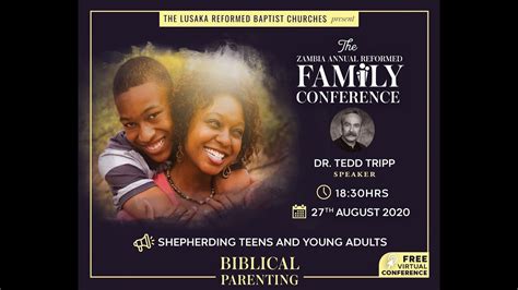 Shepherding Teens And Young Adults Dr Tedd Tripp 27th August 2020