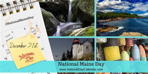 National Maine Day December 21 National Calendar National Maine