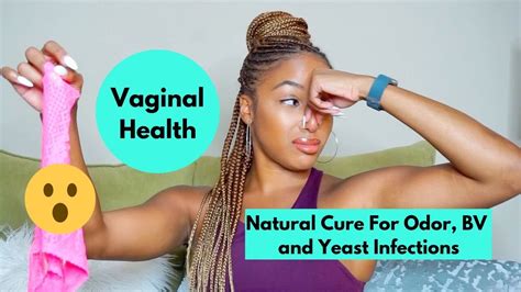 4 Hacks To Cure Bv Yeast Infection And Vaginal Odor Works In 48