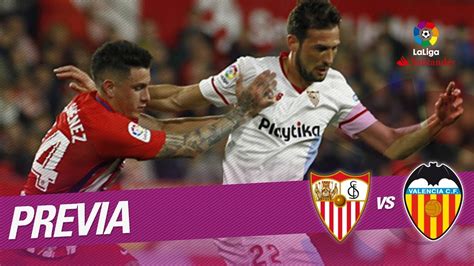 Primera division starts on 30/10/2019 at 18:00 utc/gmt. Previa Sevilla FC vs Valencia CF - YouTube