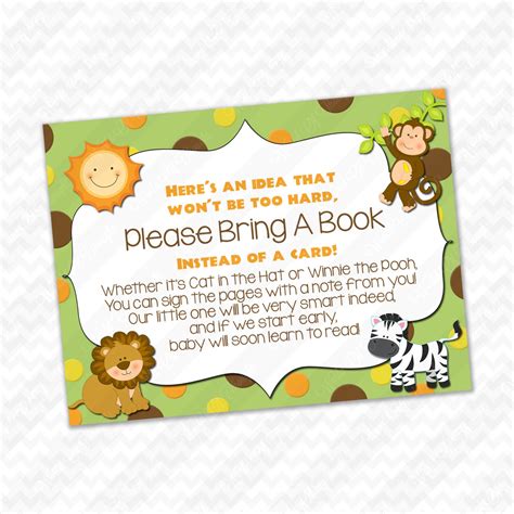 So, i googled it trying to find some cute wording to put on the invites. Please Bring A Book Instead Of A Card Jungle Safari Baby